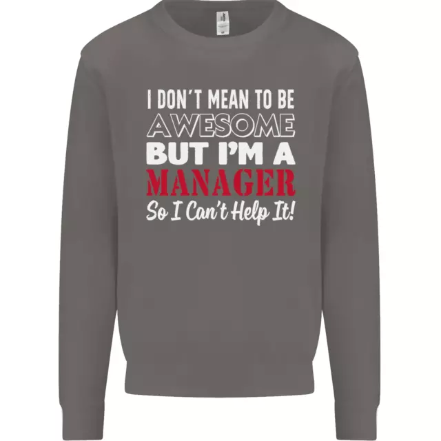Felpa maglione I Dont Mean to Be but Im a Manager rugby 3