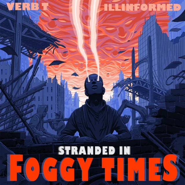 Verb. T / Illinformed ‎– Stranded In Foggy Times LP