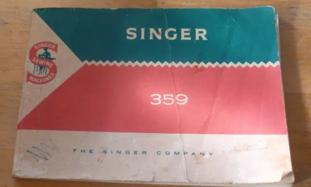 vintage singer sewing machine No 359 instruction book