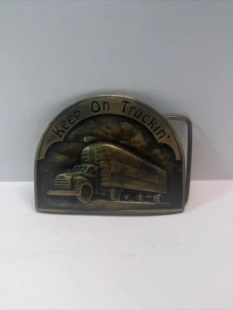Vintage Belt Buckle "Keep On Truckin" Semi Truck Brass Indiana Metal Craft