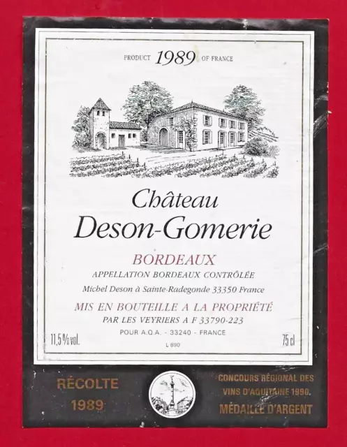 94 91 Etiquette BORDEAUX Château Deson-Gomerie 1989 M. Deson à Ste Radegonde 33