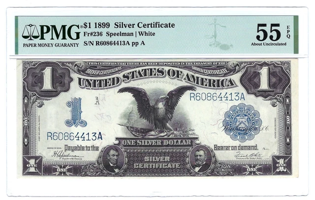 1899 $1 PMG 55 EPQ Black Eagle Silver Certificate, High Grade Better Dollar Note