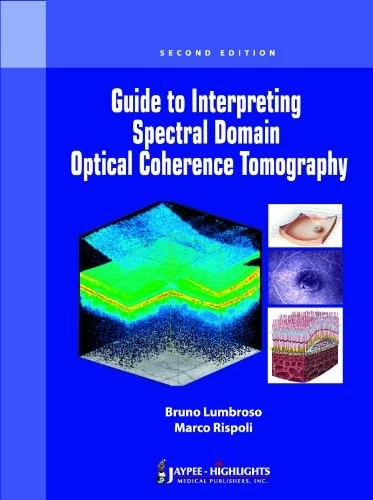 GUIDE TO INTERPRETING SPECTRAL DOMAIN OPTICAL COHERENCE By Bruno ...