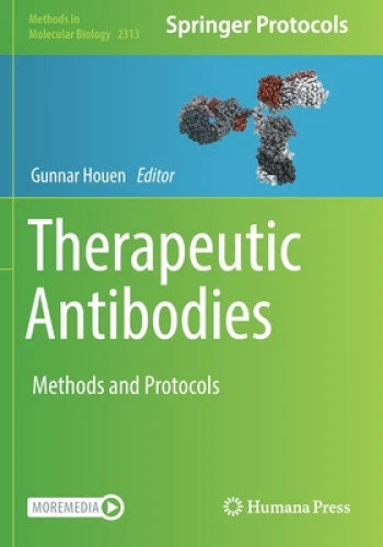 THERAPEUTIC ANTIBODIES: METHODS and Protocols (Methods in Molecular ...