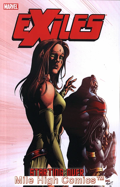 EXILES: STARTING OVER TPB (VOL. 16) (2008 Series) #1 Near Mint