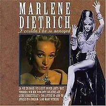 I Couldn T Be So Annoyed von Marlene Dietrich | CD | Zustand gut