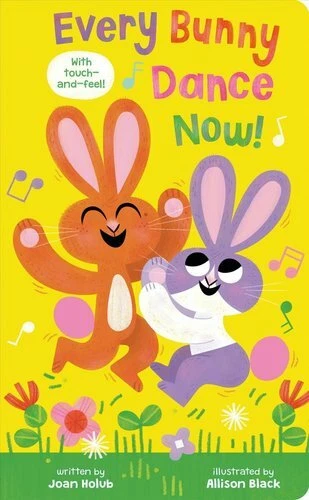 Every Bunny Dance Now! by Joan Holub 9781338795004 | Brand New