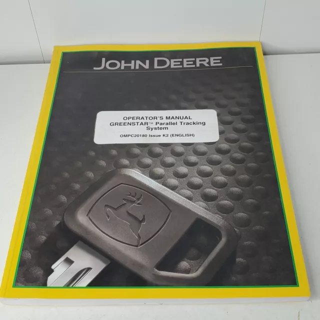 Official John Deere Greenstar Parallel Tracking Operators Manual Guide OMPC20180