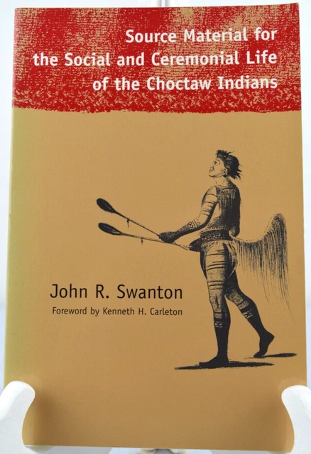 Source Material for the Social and Ceremonial Life of the Choctaw Indians [Conte