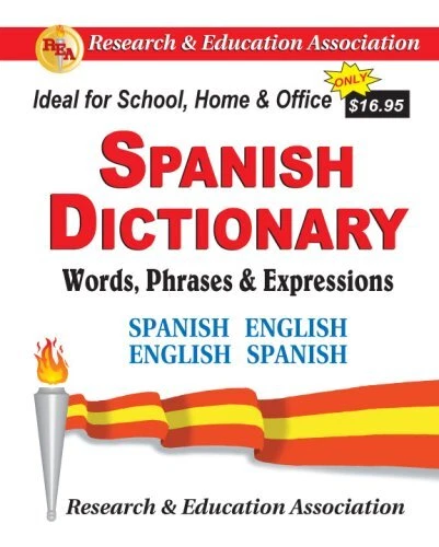 SPANISH DICTIONARY: WORDS, PHRASES & EXPRESSIONS By Research And Education Mint