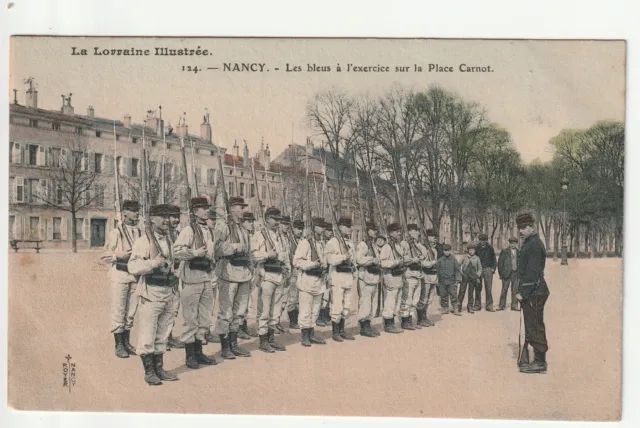 NANCY - CPA 54 - Military Life - Les Bleus à l'exercise place Carnot