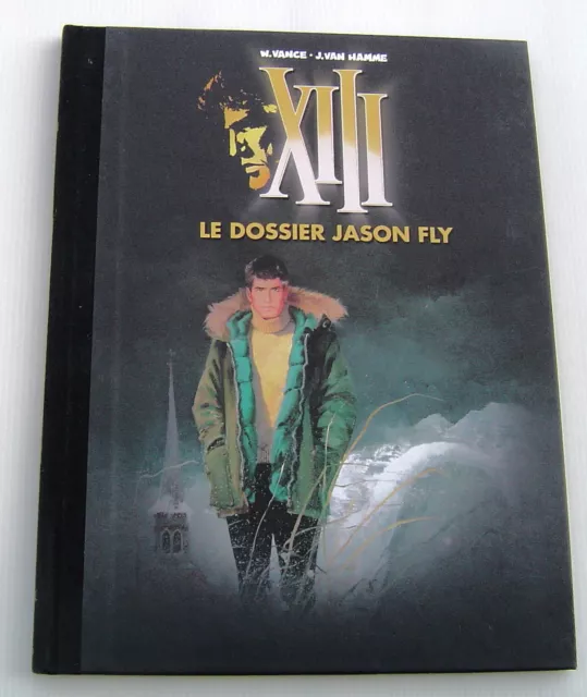 XIII (LE FIGARO) .  6 . Le dossier Jason Fly . VANCE ,  VAN HAMME . BD DARGAUD