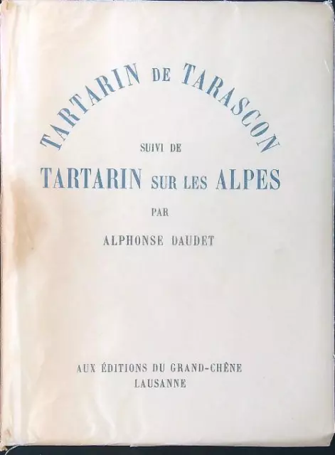 Tartarin De Tarascon Suivi De Tartarin Sur Les Alpes Daudet Alphonse