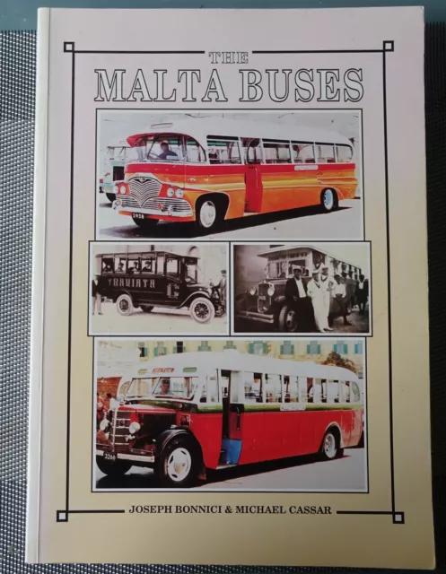 The Malta Buses - Joseph Bonnici and Michael Cassar - History of Maltese Buses