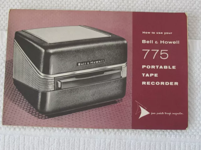 Bell & Howell 775 Portable Tape Recorder Instructions Manual Pamphlet
