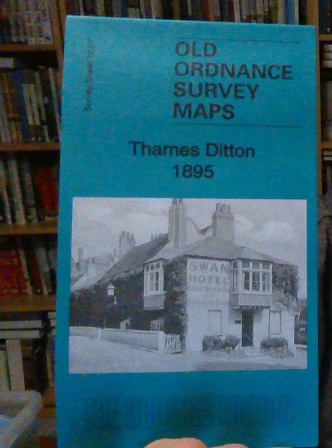MAP OF THAMES Ditton 1895 Surrey Sheet 12.07 NEW 9781847845153 £3.45 ...