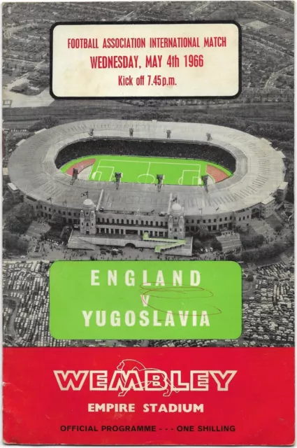 Wembley Stadium England v Yugoslavia Friendly Programme - May 4th 1966