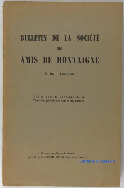 Bulletin de la Société des Amis de Montaigne n°16 Collectif 1955