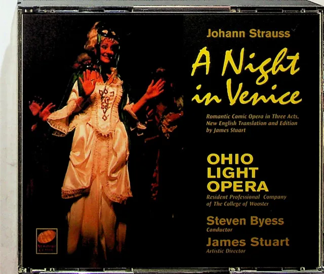 Strauss: A Night In Venice, Ohio Light Opera -2-CD -Steven Byess (Live)