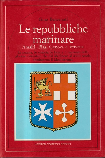 Le repubbliche marinare. Amalfi, Pisa, Genova e Venezia