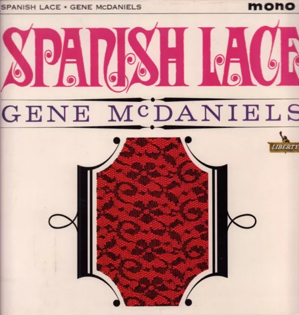 GENE MCDANIELS SPANISH Lace LP vinyl UK Liberty 1963 mono pressing ...