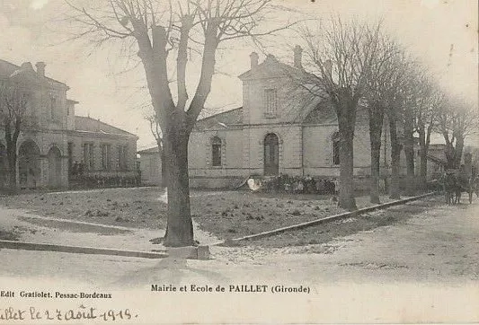 Carte postale ancienne - CPA - 33 - PAILLET - Gironde - Mairie et école