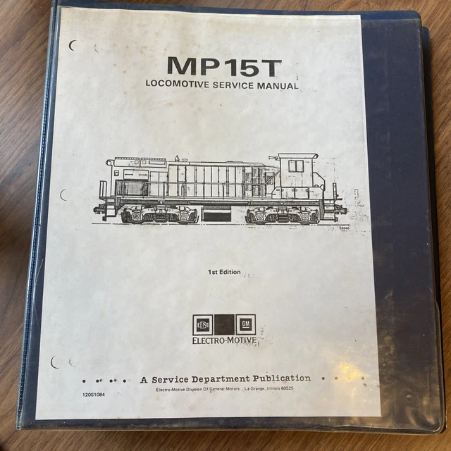 **Read*** GM Electro-Motive MP15T Locomotive Service Manual Railroad 1st Edition **Read*** GM Electro-Motive MP15T Locomotive Service Manual Railroad 1st Edition