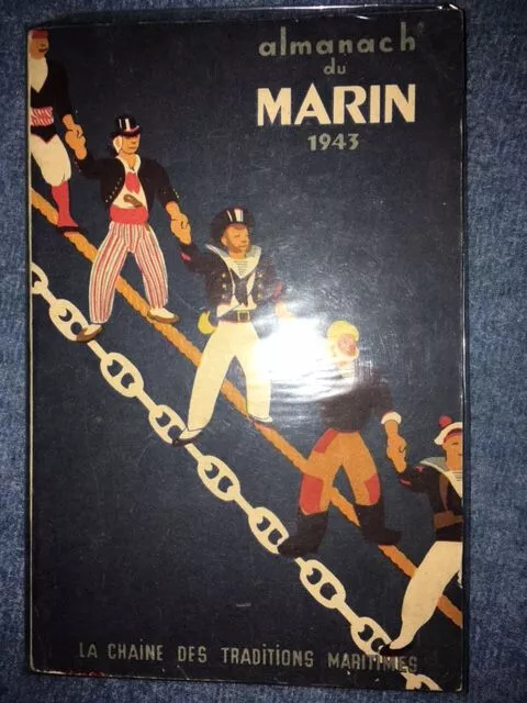 ALMANACH DU MARIN 1943 Secrétariat d'Etat de la Marine 1943 vichy