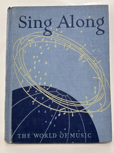VINTAGE 1952 THE World of Music Sing Along by Glenn, Leavitt & Rebmann
