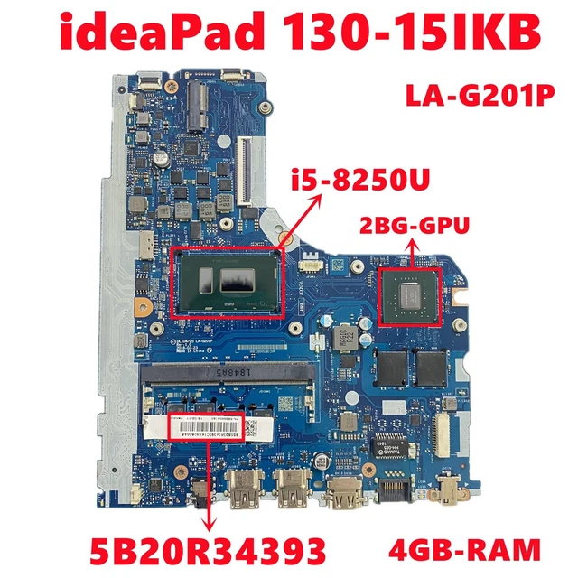 FOR LENOVO IDEAPAD 130-15IKB Motherboard LA-G201P With i5/i7 CPU