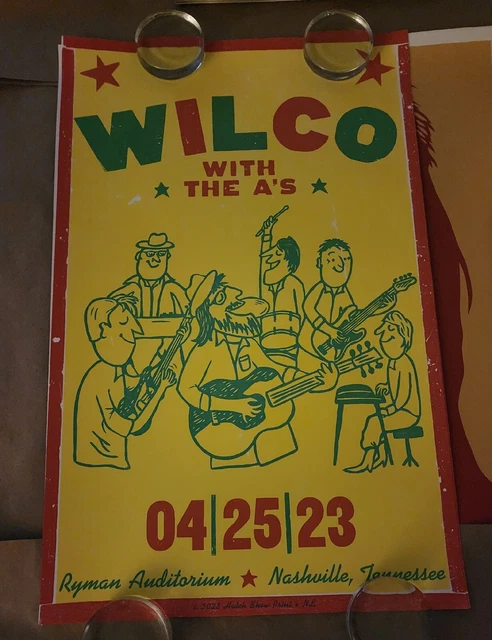 WILCO & THE A's HATCH SHOW PRINT POSTER 4/25/2023 RYMAN AUDITORIUM NASHVILLE TN.