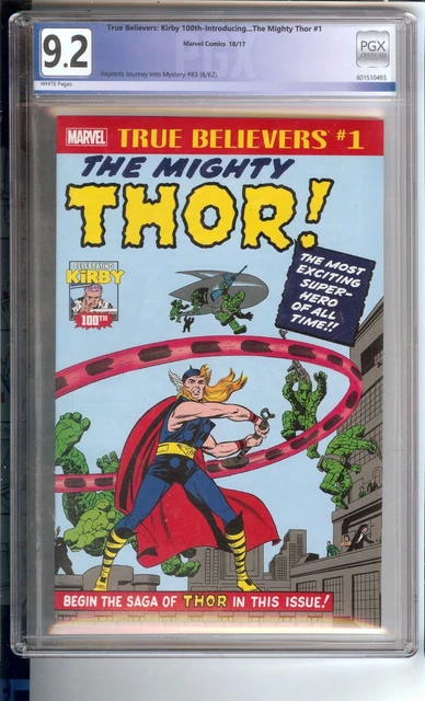 True  Believers: Kirby 100Th- The Mighty Thor  #1  Pgx 9.2
