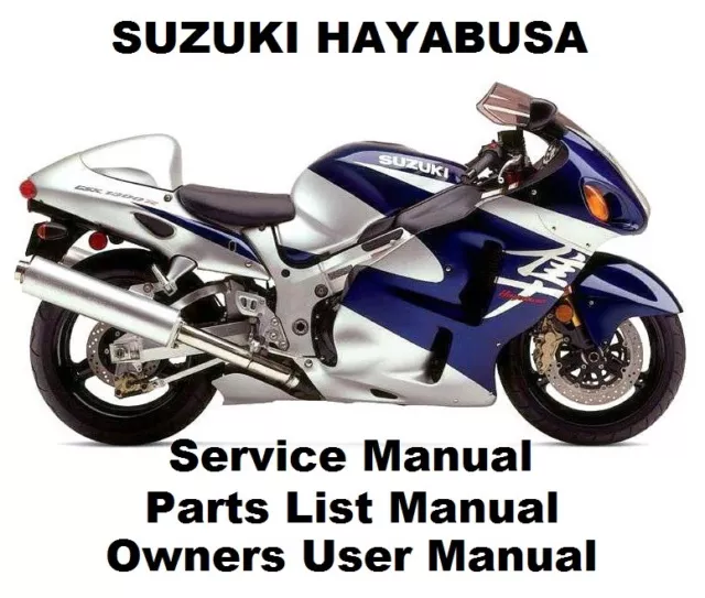 SUZUKI GSX1300R HAYABUSA Owners Workshop Service Repair Parts Manual PDF files