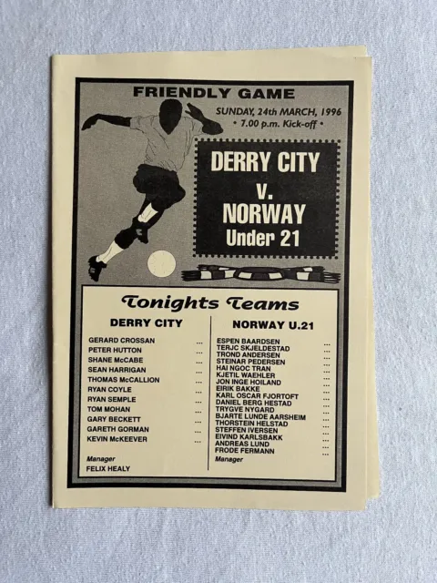 1996  Derry City Northern Ireland  v  Norway Under 21
