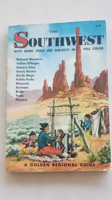 The Southwest 1955 A Golden Regional Guide Paperback 1955