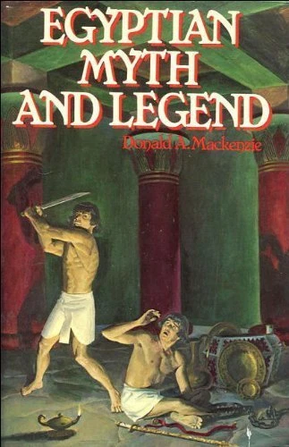 Egyptian Myth and Legend by Mackenkie, Donald A. Hardback Book The Cheap Fast