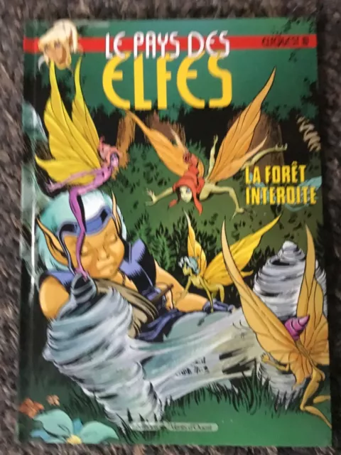 BD ELFQUEST LE PAYS DES ELFES LA FORET INTERDITE TOME 10 - EO - 1992 neuf