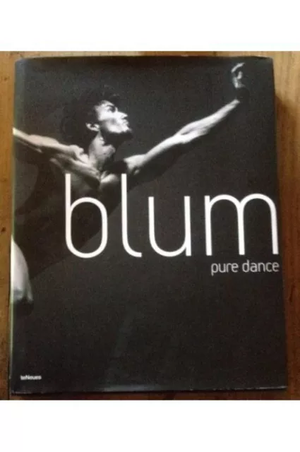Pure Dance - Photographs of the Stuttegart Ballet Dieter Blum