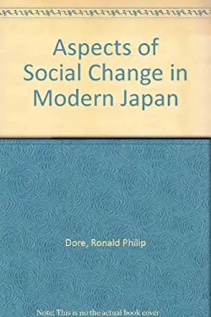 Aspects of Social Change in Modern Japan Hardcover Ronald Philip