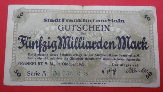 Notgeld 50 Fünfzig Milliarden Mark Stadt Frankfurt Main 1923  Umlauf sehr RAR