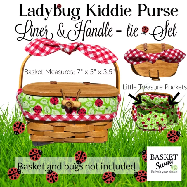 KIDDIE PURSE LINER & HANDLE TIE for your Longaberger basket - Ladybug Picnic