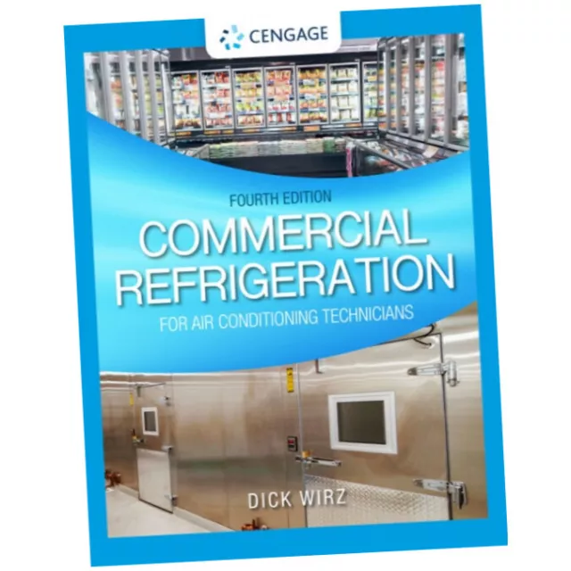 Commercial Refrigeration for Air Conditioning Technicians - Dick Wirz (Hardback)