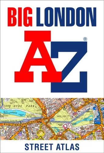 Big London A-Z Street Atlas Fc Geographers' A-Z Map Co Ltd