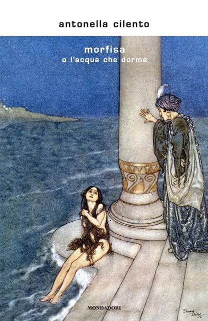 MORFISA O L'ACQUA che dorme - Cilento Antonella EUR 20,00 - PicClick FR