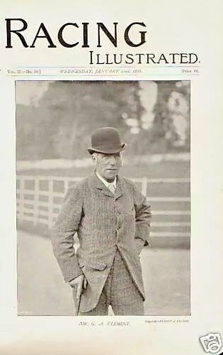 1896 racing illustrated print " mr g.a. clement "  racehorse owner