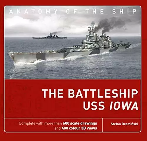 The Battleship Uss Iowa (Anatomie Von Schiff) Draminski, Stefan, Neues Buch,