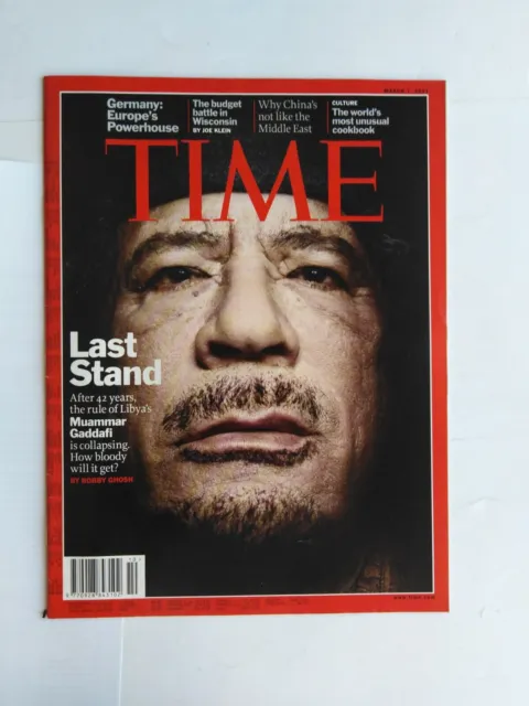 TIME magazine (March 7, 2011) - Last stand. After 42 (...) Muammar Gaddafi (...)