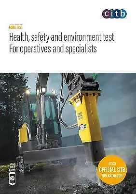 Health, safety and environment test for operatives and specialists 2019 : GT100/