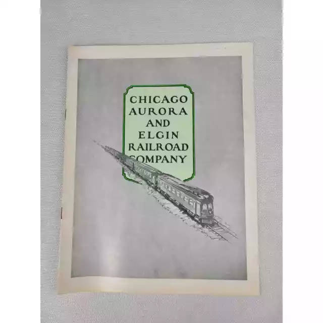 Chicago Aurora and Elgin Railroad Company Booklet by CAE Historical Society