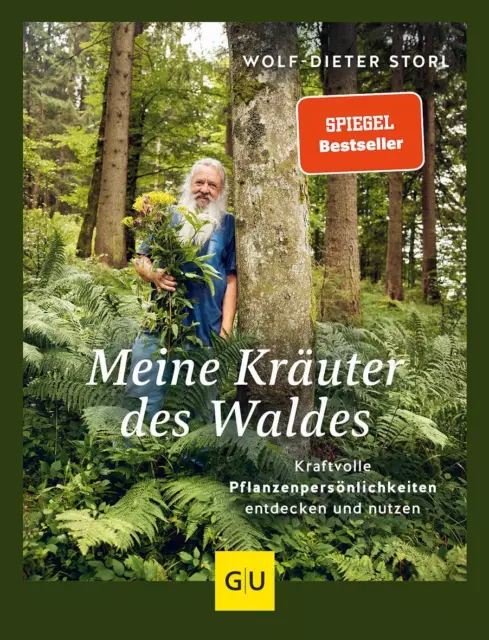 Storl  Wolf-Dieter. Meine Kräuter des Waldes.